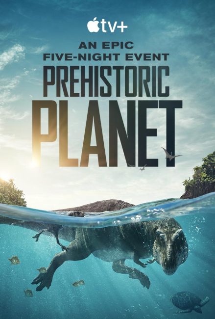مسلسل Prehistoric Planet الموسم الاول الحلقة 4 مترجمة