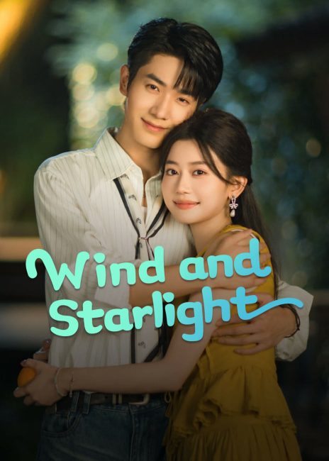 مسلسل الرياح وضوء النجوم Wind and Starlight الحلقة 15 مترجمة